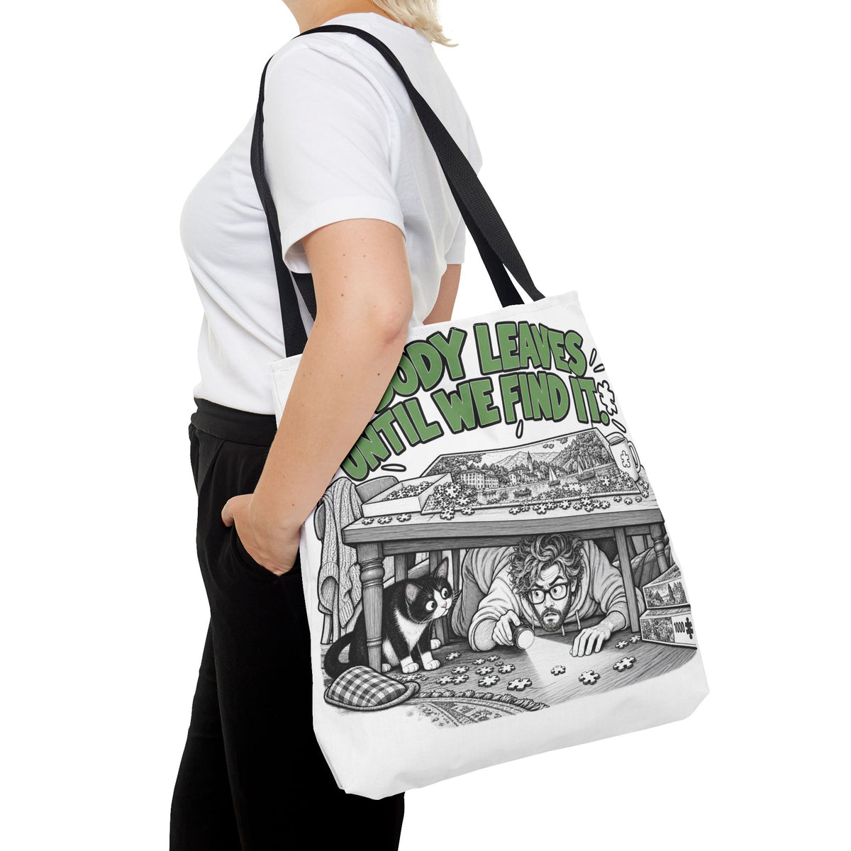 Nobody Leaves Until We Find It | Funny Puzzle Lover Tote Bag