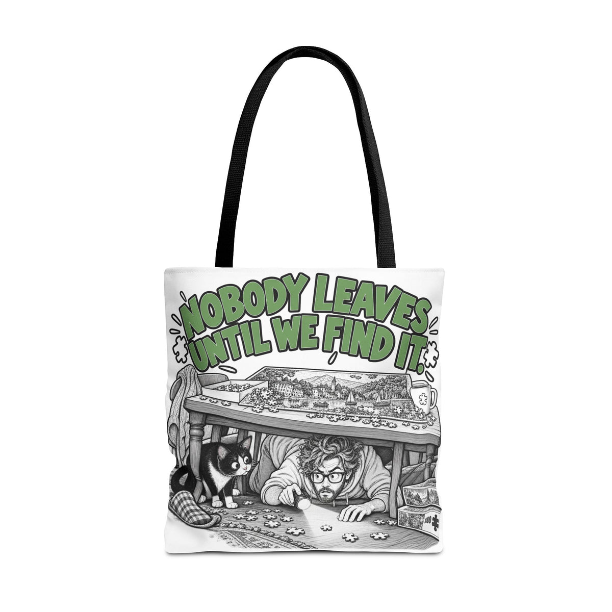 Nobody Leaves Until We Find It | Funny Puzzle Lover Tote Bag