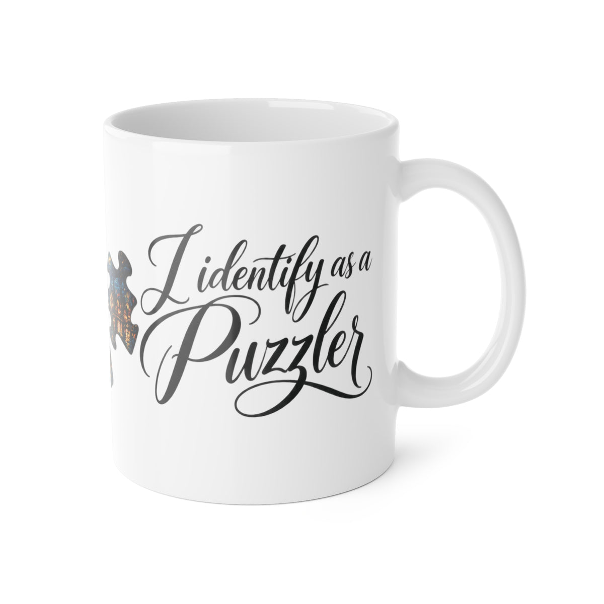I Identify as a Puzzler Mug — 11oz Ceramic Jigsaw Puzzle Lover Coffee Cup