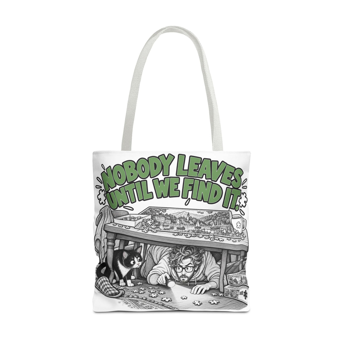 Nobody Leaves Until We Find It | Funny Puzzle Lover Tote Bag